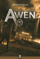 Cover of Awen. Il costo dei desideri