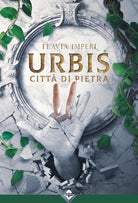 Urbis. Citt di pietra