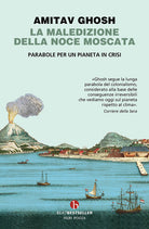 Cover of maledizione della noce moscata. Parabole per un pianeta in crisi