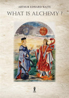 Cover of What is alchemy?