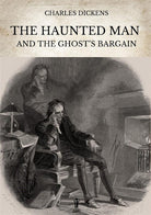 Cover of haunted man and the ghost's Bargain