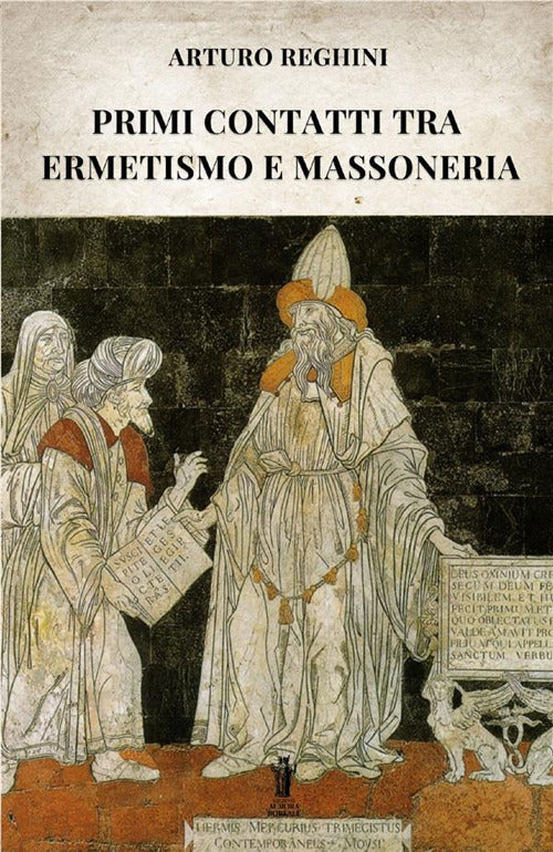 Cover of Primi contratti tra ermetismo e massoneria