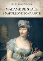 Cover of Madame de Staël e Napoleone Bonaparte
