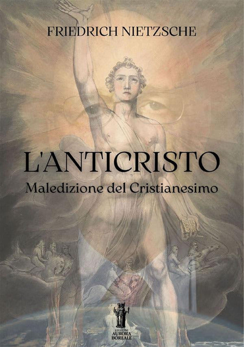 Cover of anticristo. Maledizione del cristianesimo