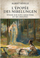 Cover of épopée des Nibelungen. Étude sur son caractère et ses origines