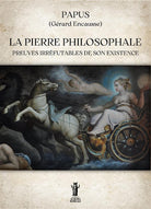 Cover of pierre philosophale. Preuves irréfutables de son existence
