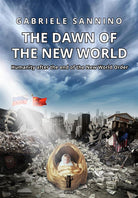 Cover of dawn of the new world. Humanity after the end of the new world order