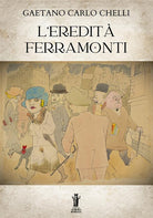 L'eredit Ferramonti