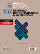 Prezzi informativi dell'edilizia. Recupero, ristrutturazione, manutenzione. 2 semestre 2024. Rilevazione prezzi Ottobre 2024