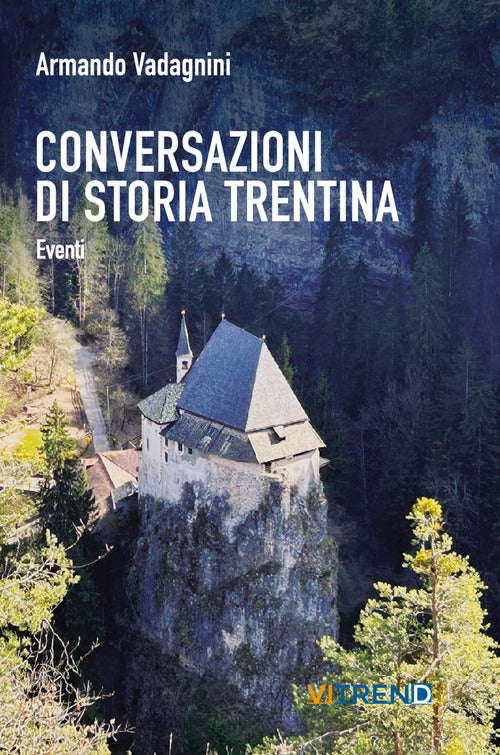 Cover of Conversazioni di storia trentina. Eventi