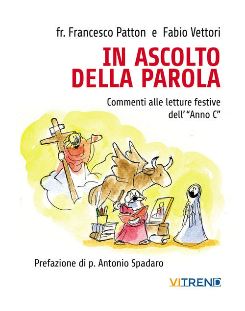 Cover of In ascolto della parola. Commenti alle letture festive dell'«Anno C»