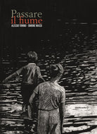 Cover of Passare il fiume