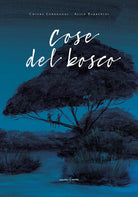 Cose del bosco