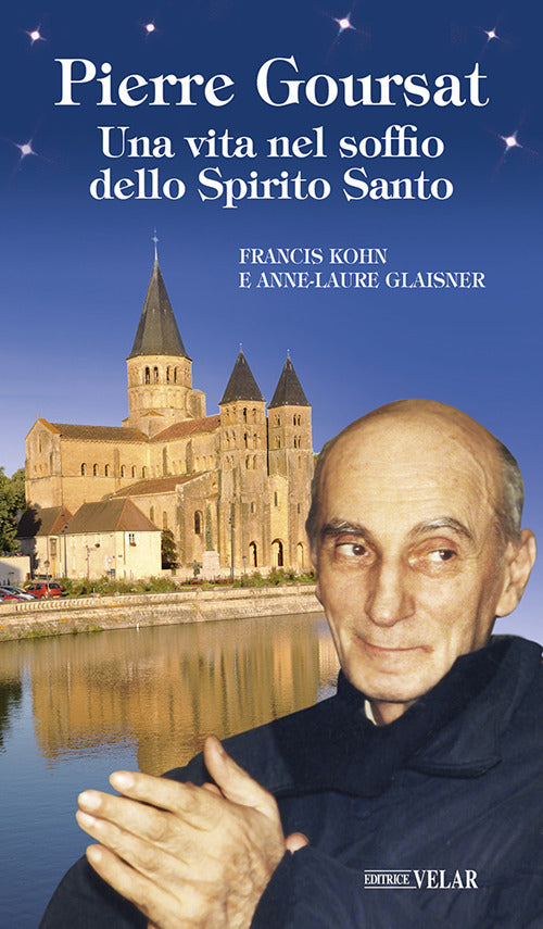Cover of Pierre Goursat. Una vita nel soffio dello Spirito Santo