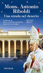 Cover of Mons. Antonio Riboldi. Una strada nel deserto