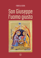 Cover of San Giuseppe l'uomo giusto