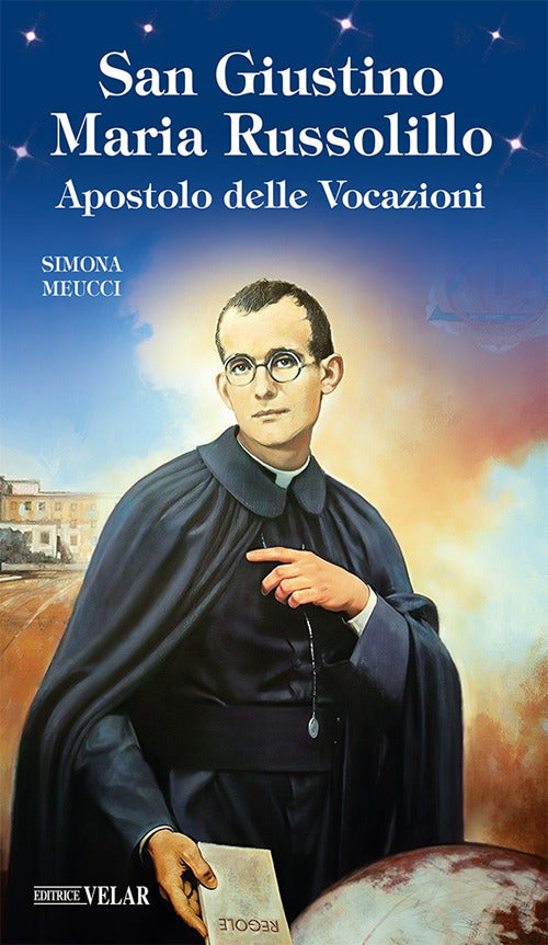 Cover of San Giustino Maria Russolillo. Apostolo delle vocazioni