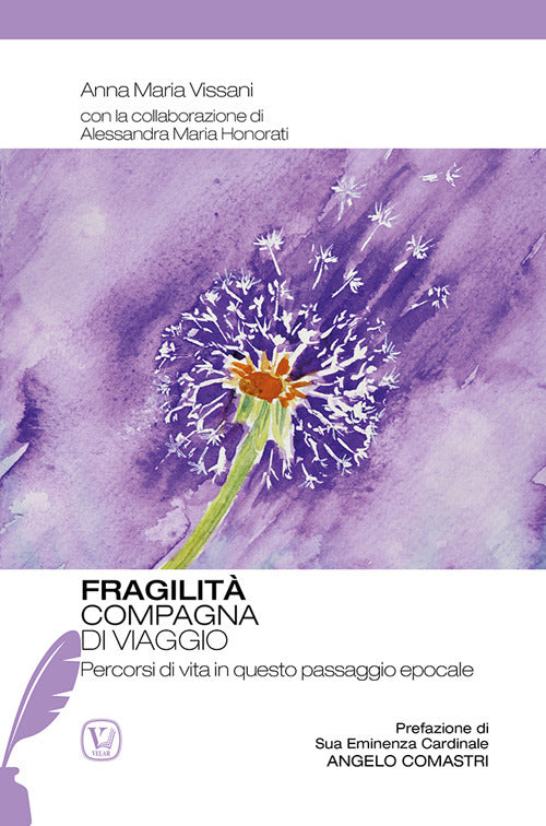 Cover of Fragilità compagna di viaggio. Percorsi di vita in questo passaggio epocale