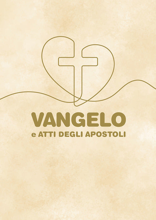 Cover of Vangelo e Atti degli Apostoli