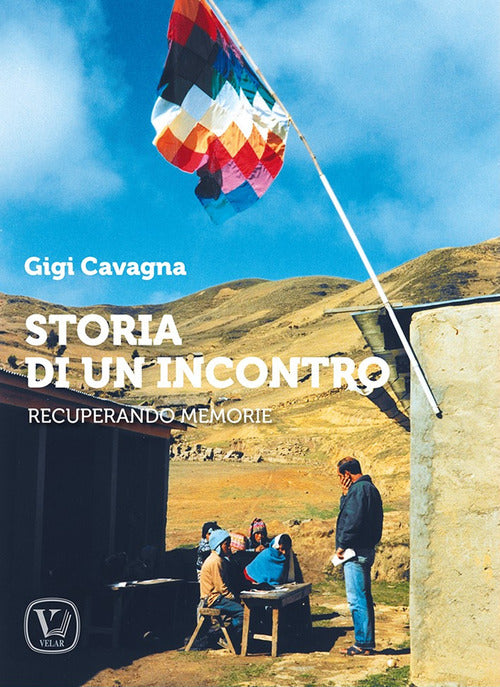 Cover of Storia di un incontro. Recuperando memorie