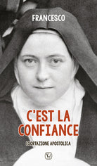Cover of C'est la confiance. Esortazione apostolica