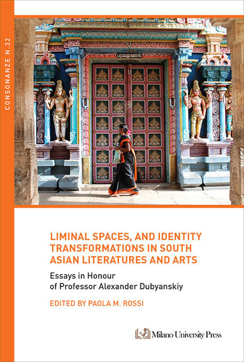 Cover of Liminal spaces, and identity transformations in South Asian literatures and arts