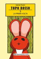 Cover of prima volta. Topo Rosso