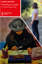 Cover of Amiche per sempre. 1+3 detective per caso