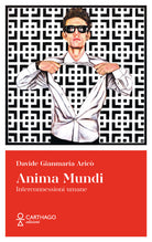 Cover of Anima Mundi. Interconnessioni umane