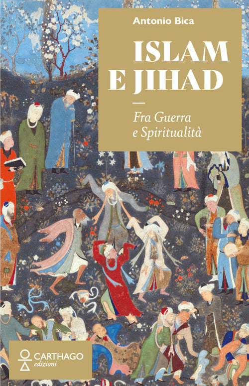 Cover of Islam e Jihad. Fra guerra e spiritualità