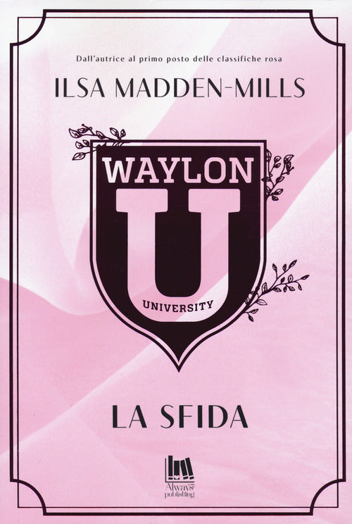 Cover of Waylon University. La sfida