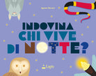 Indovina chi vive di notte?