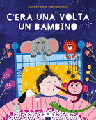 C'era una volta un bambino