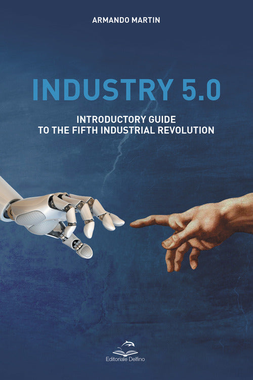 Cover of Industry 5.0. Introductory guide to the fifth industrial revolution