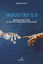 Cover of Industry 5.0. Introductory guide to the fifth industrial revolution