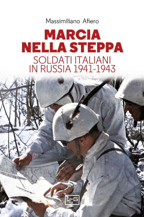 Cover of Marcia nella steppa. Soldati italiani in Russia 1941-1943