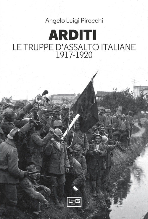 Cover of Arditi. Le truppe d'assalto italiane 1917-1920