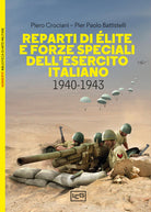 Cover of Reparti di élite e forze speciali dell'esercito italiano, 1940-1943