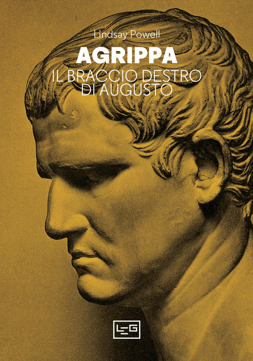 Cover of Agrippa. Il braccio destro di Augusto