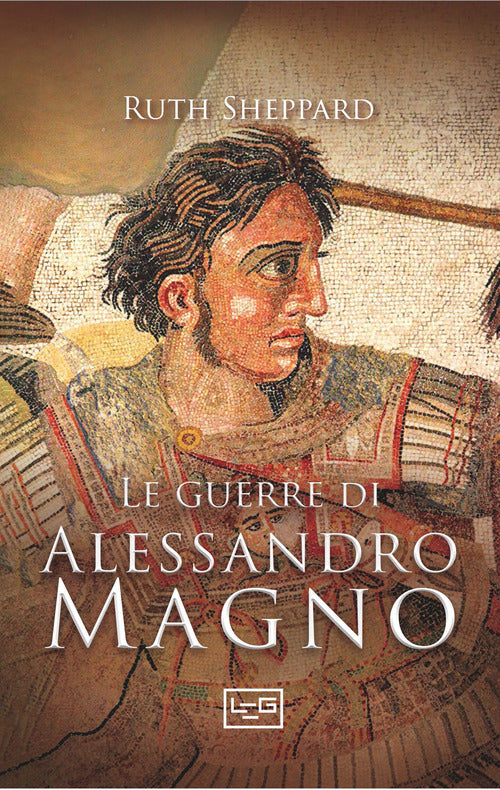Le guerre di Alessandro Magno