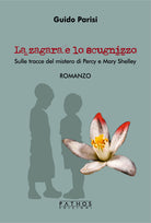 Cover of zagara e lo scugnizzo. Sulle tracce del mistero di Percy e Mary Shelley