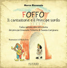 Cover of Foffo. Il cantastorie e il principe sordo