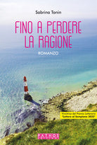 Cover of Fino a perdere la ragione