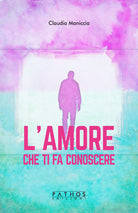 Cover of amore che ti fa conoscere