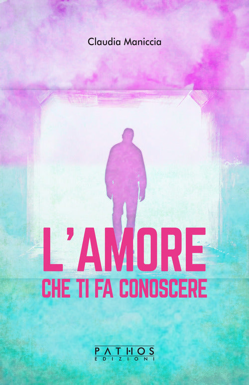 Cover of amore che ti fa conoscere