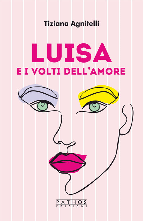Cover of Luisa e i volti dell’amore