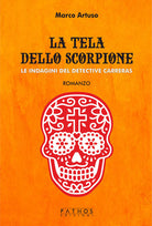 Cover of tela dello scorpione. Le indagini del detective Carreras