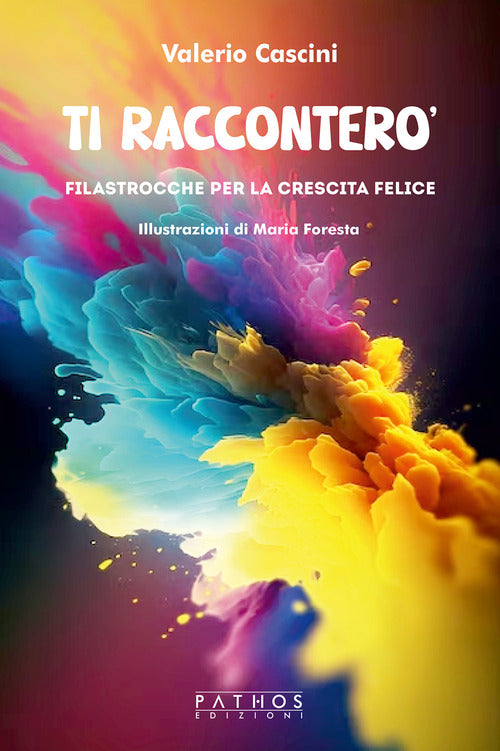 Cover of Ti racconterò. Filastrocche per una crescita felice