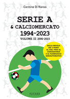 Cover of Serie A & calciomercato 1994-2023