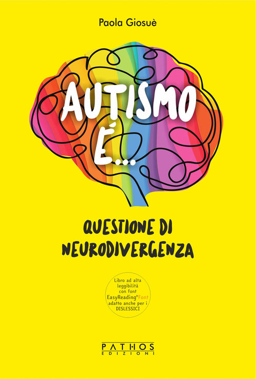 Autismo .... Questione di neurodivergenza